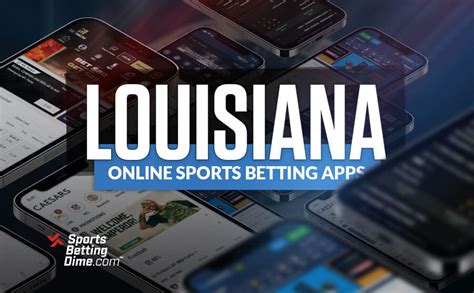 Louisiana Sports Betting: Top Louisiana Betting Apps.